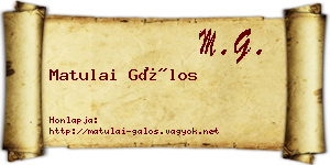 Matulai Gálos névjegykártya